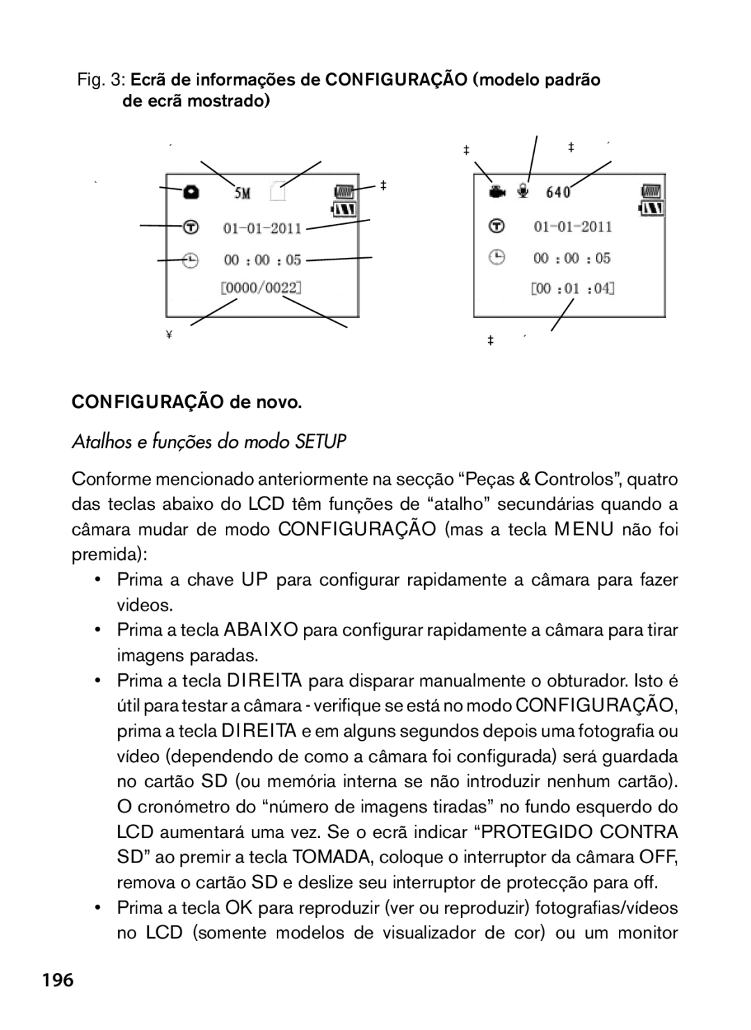 Bushnell 119466, 119467 instruction manual 196, Configuração de novo, Atalhos e funções do modo Setup 