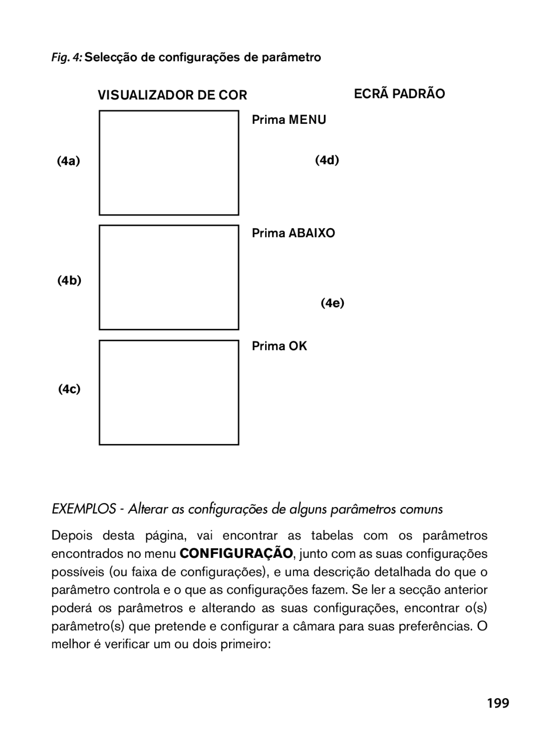 Bushnell 119467, 119466 instruction manual 199, Visualizador de cor Ecrã padrão 