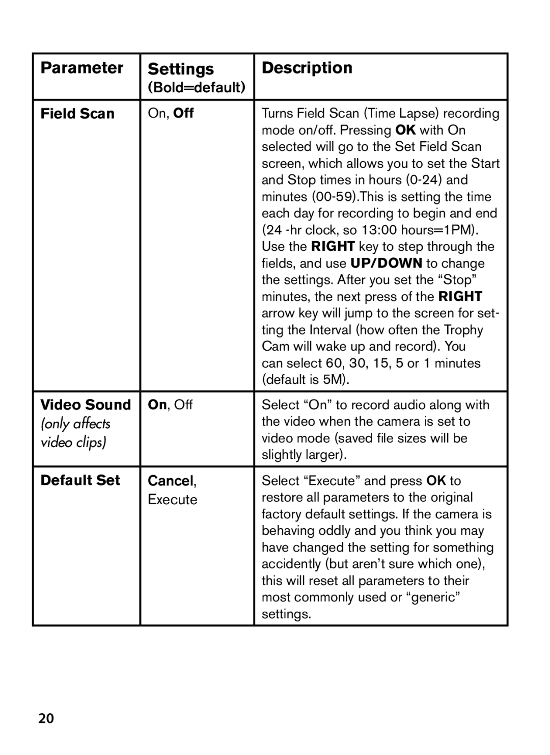 Bushnell 119466, 119467 instruction manual Field Scan, Video Sound, Default Set, Only affects, Video clips 