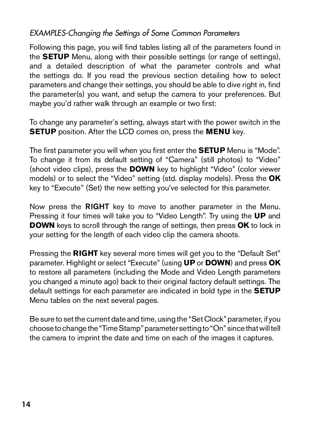 Bushnell 119466, 119467 instruction manual EXAMPLES-Changing the Settings of Some Common Parameters 