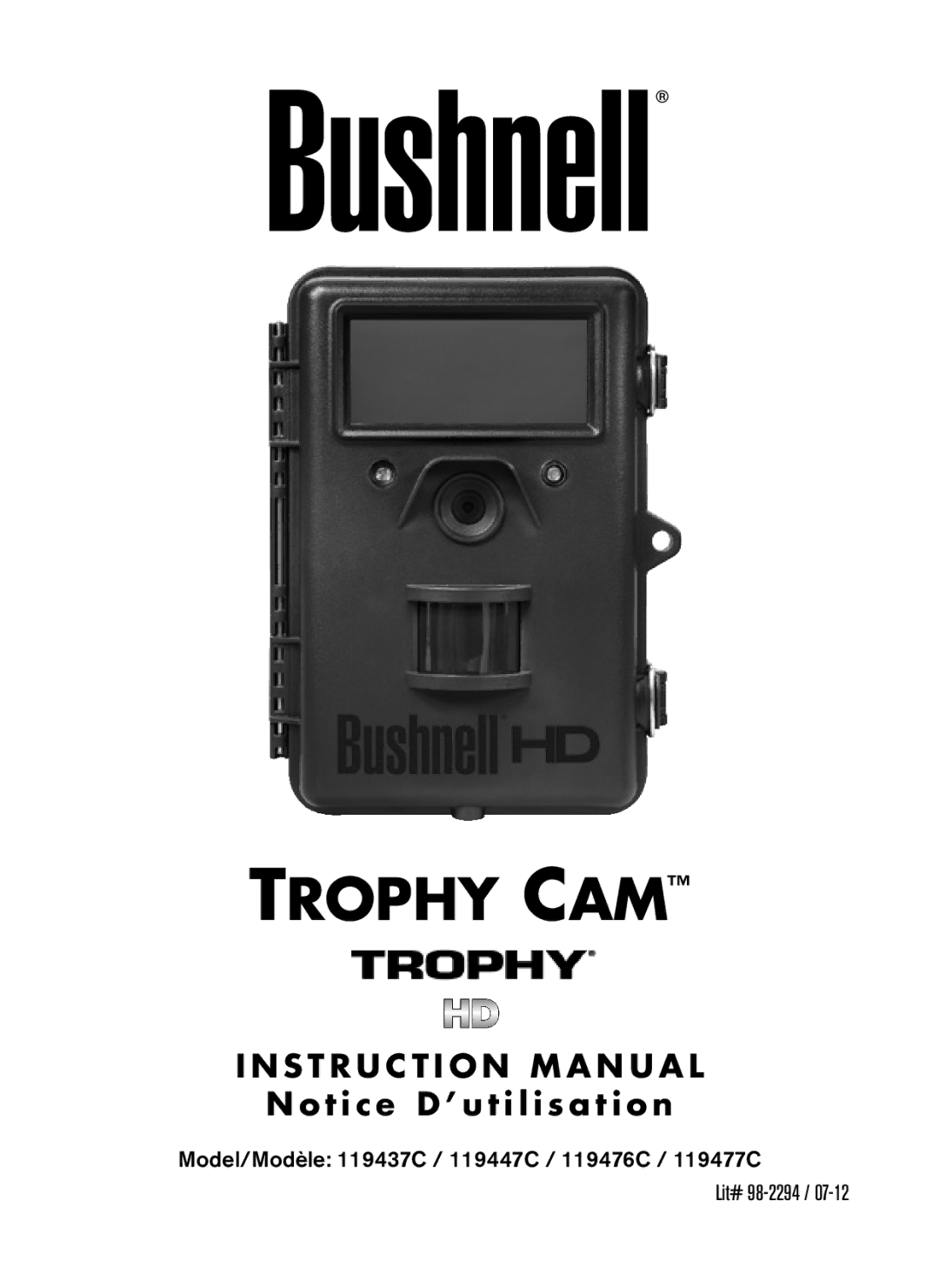 Bushnell 119447C, 119476C, 119477C, 119437C instruction manual Trophy CAM, S T R U C T I O N M a N U a L 