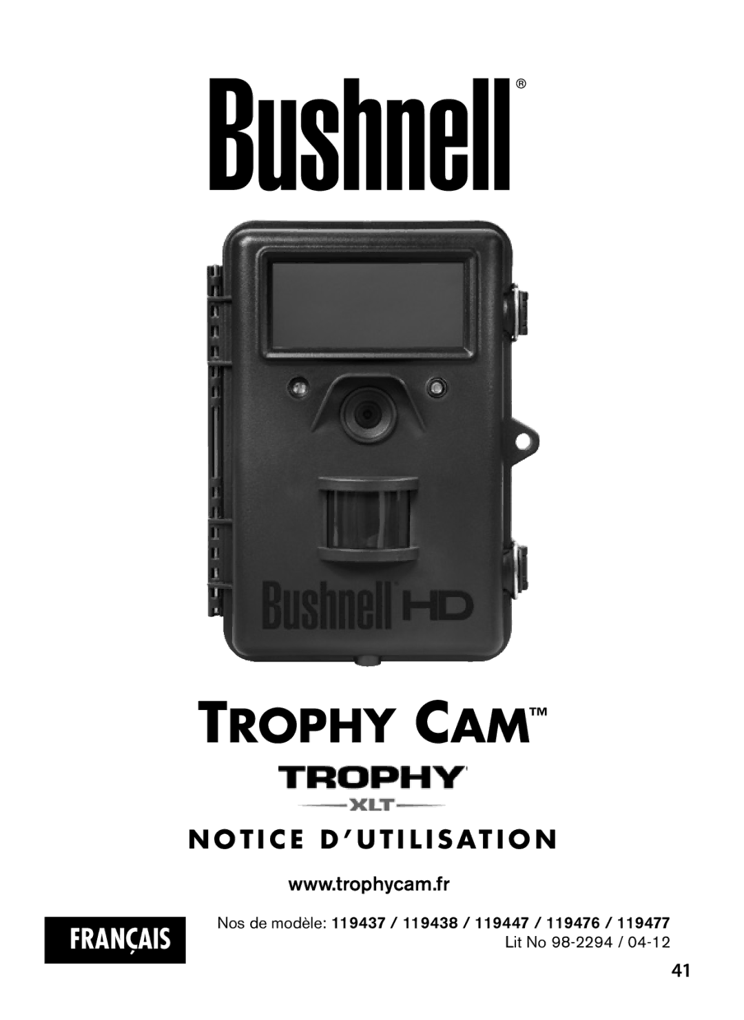 Bushnell 119447C, 119476C, 119477C, 119437C instruction manual T I C E D ’ U T I L I S At I O N 