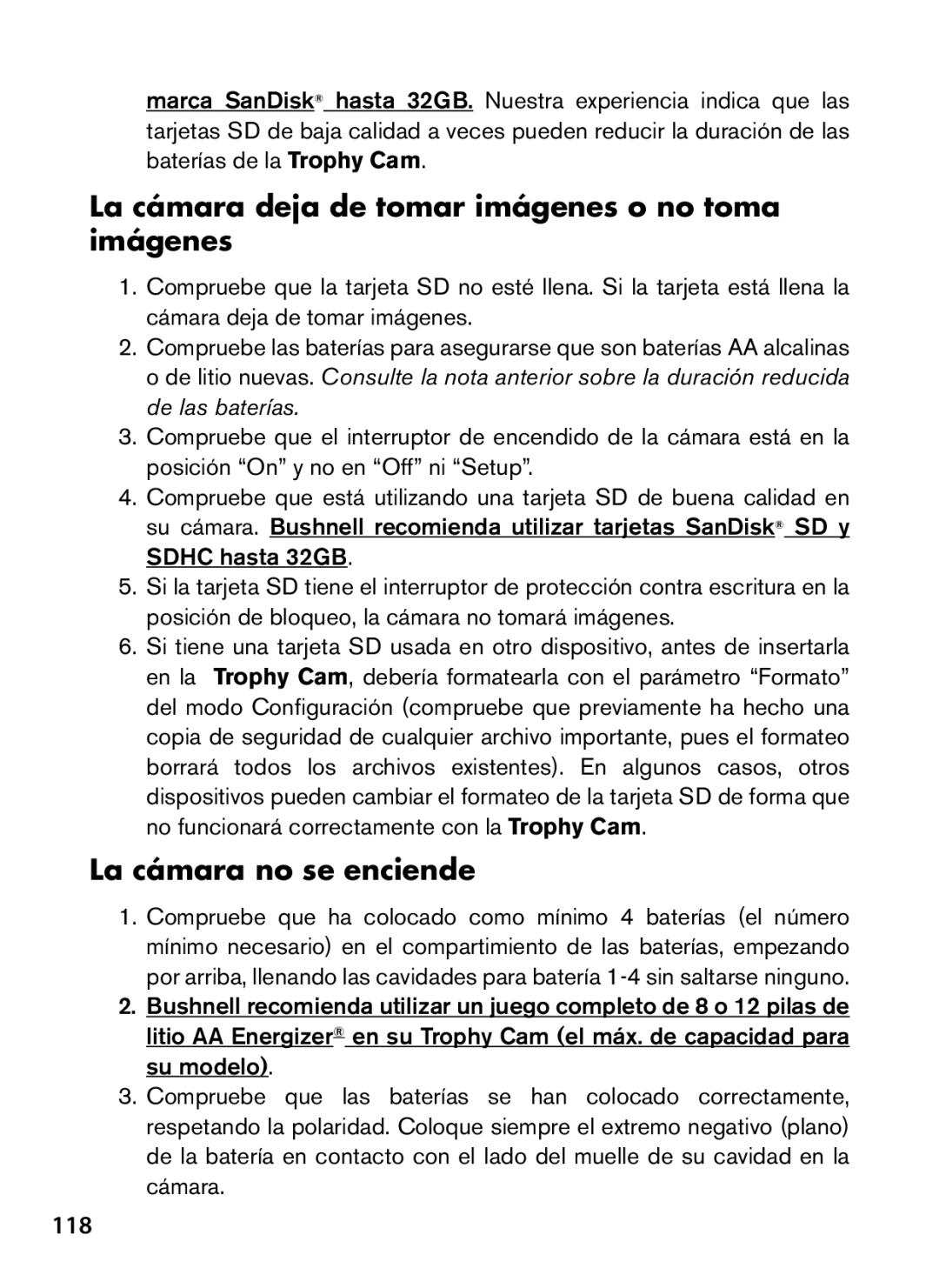 Bushnell 119447, 119477, 119476, 119437 La cámara deja de tomar imágenes o no toma imágenes, La cámara no se enciende, 118 