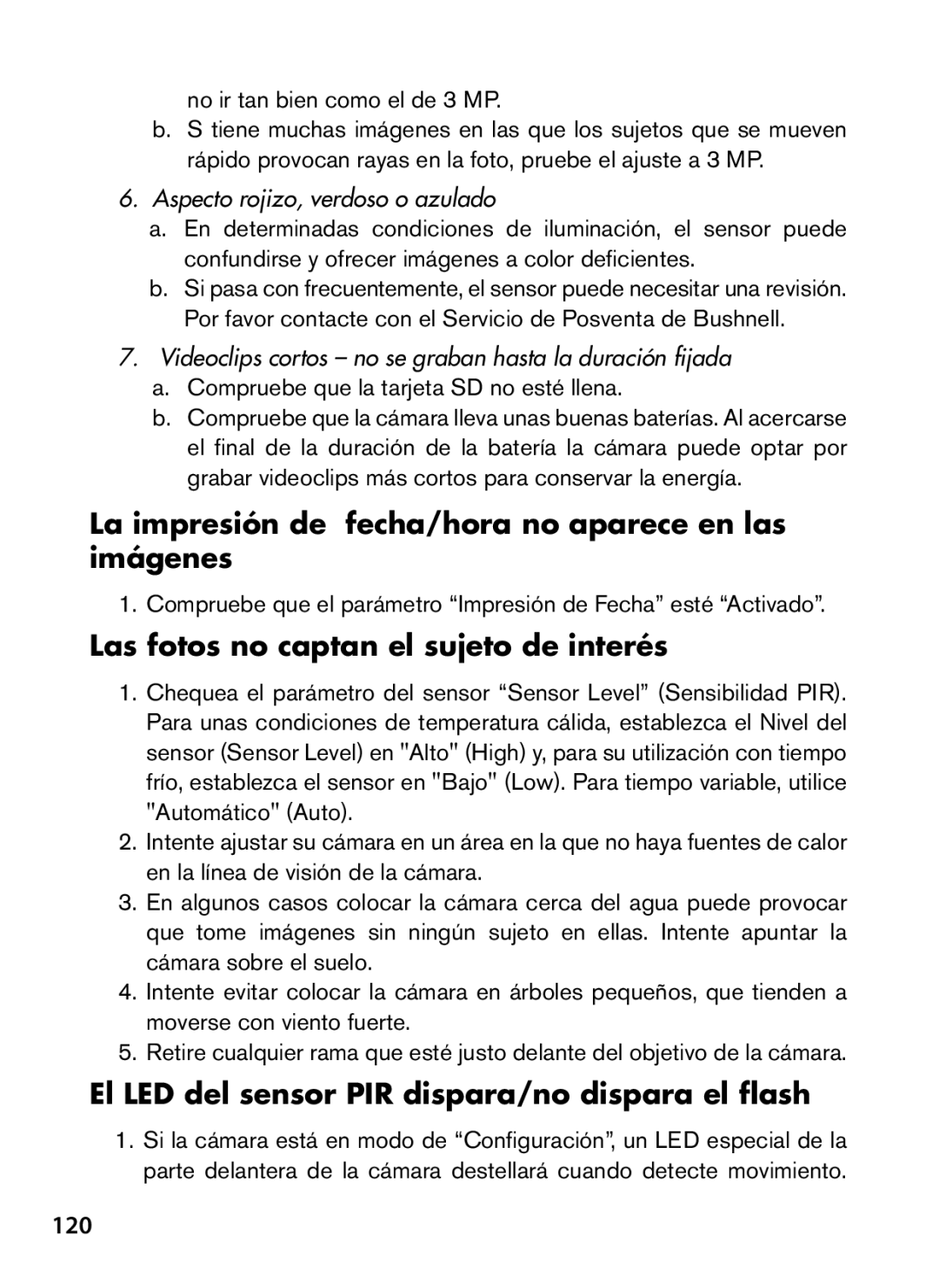 Bushnell 119477 La impresión de fecha/hora no aparece en las imágenes, Las fotos no captan el sujeto de interés, 120 