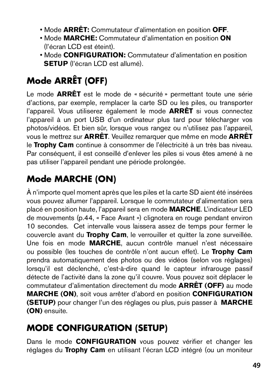 Bushnell 119476, 119477, 119447, 119437 instruction manual Mode Arrêt OFF, Mode Marche on, Mode Configuration Setup 