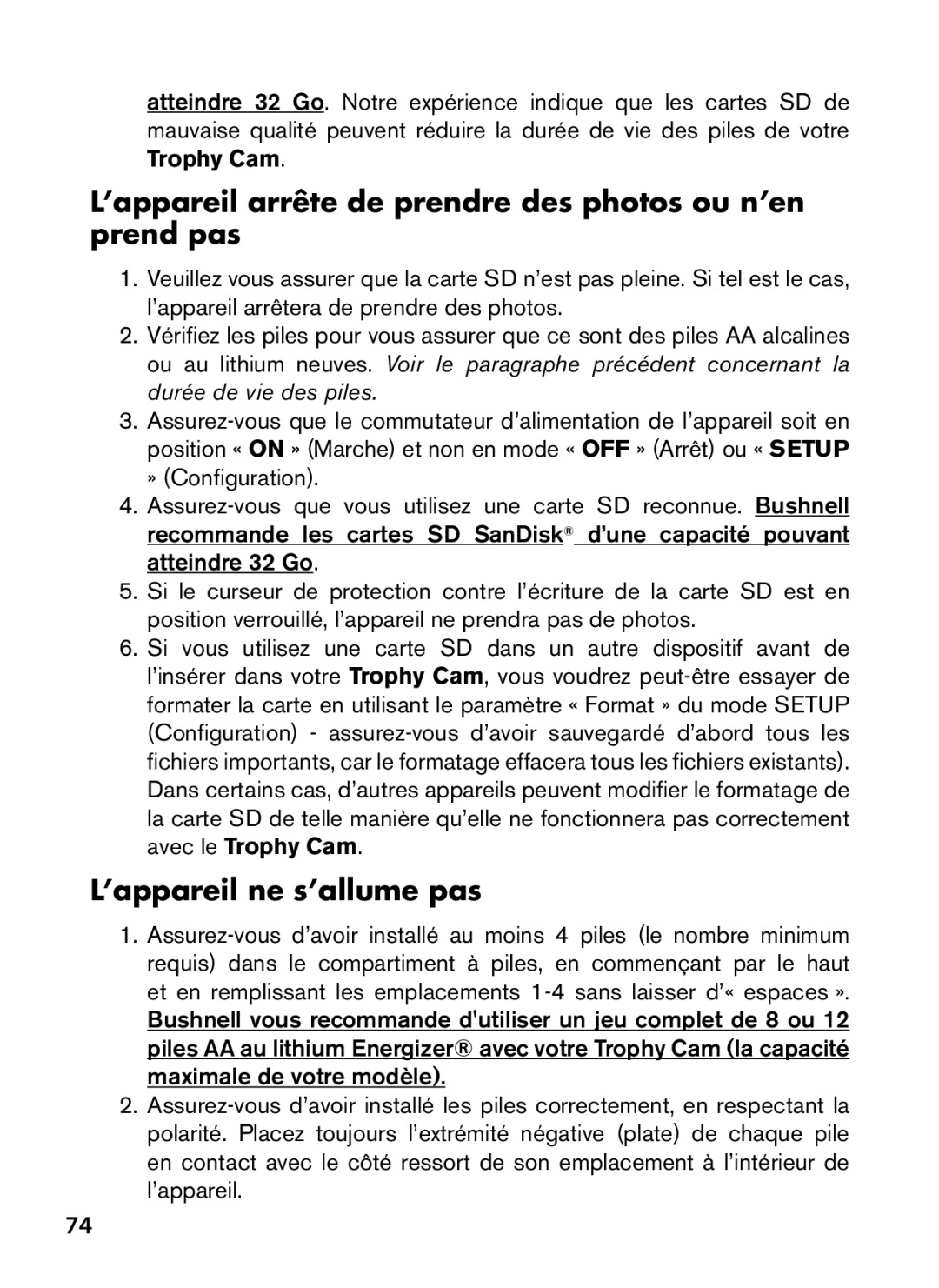 Bushnell 119447, 119477, 119476, 119437 ’appareil arrête de prendre des photos ou n’en prend pas, ’appareil ne s’allume pas 