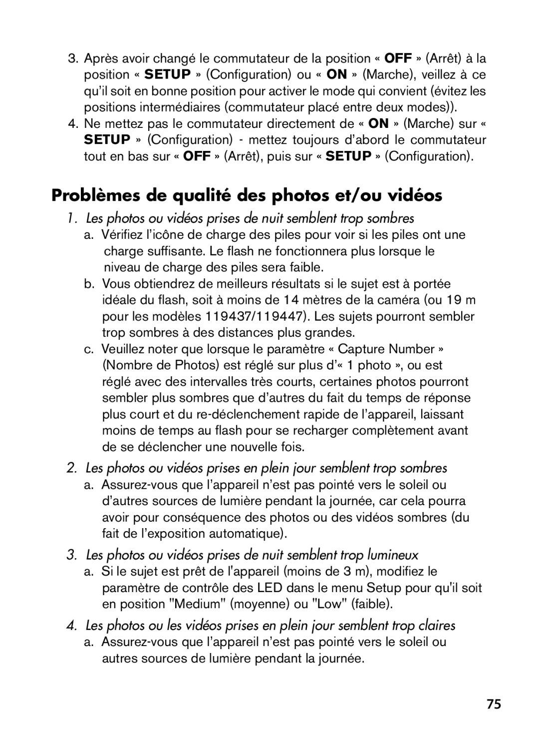 Bushnell 119437 Problèmes de qualité des photos et/ou vidéos, Les photos ou vidéos prises de nuit semblent trop sombres 