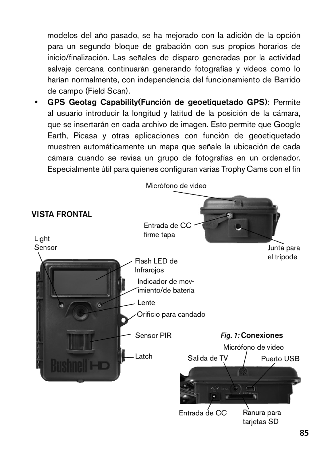 Bushnell 119476, 119477, 119447, 119437 instruction manual Vista frontal, Conexiones 