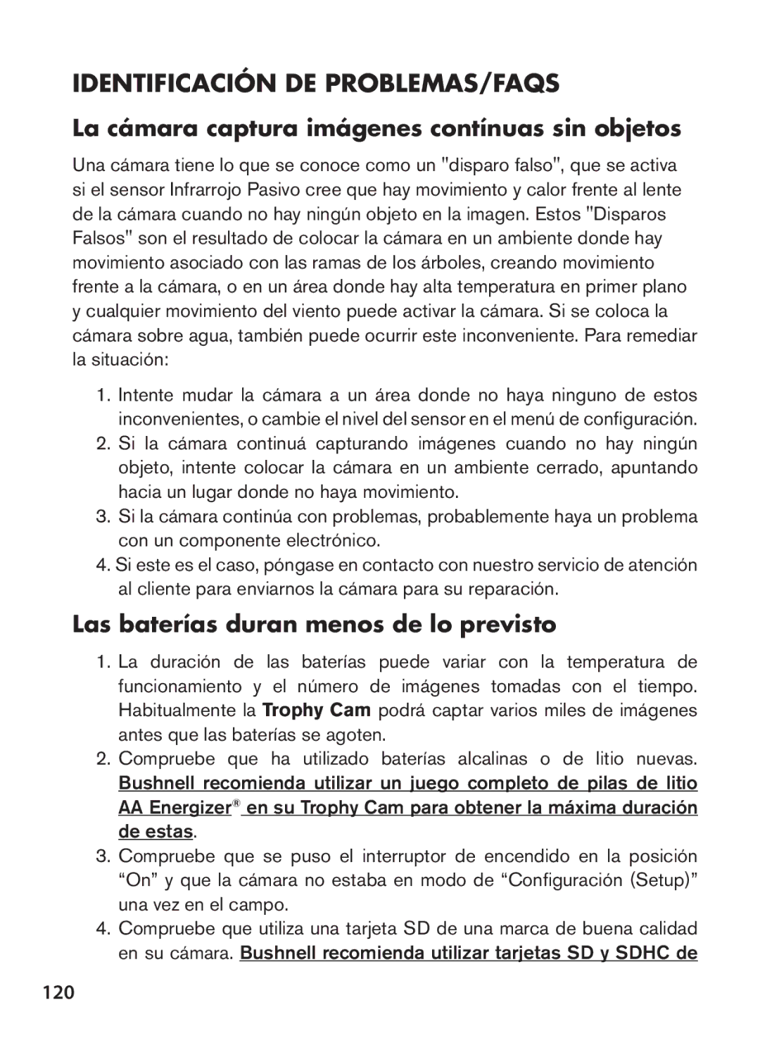 Bushnell 119576, 119577, 119547 Identificación de Problemas/FAQS, La cámara captura imágenes contínuas sin objetos, 120 