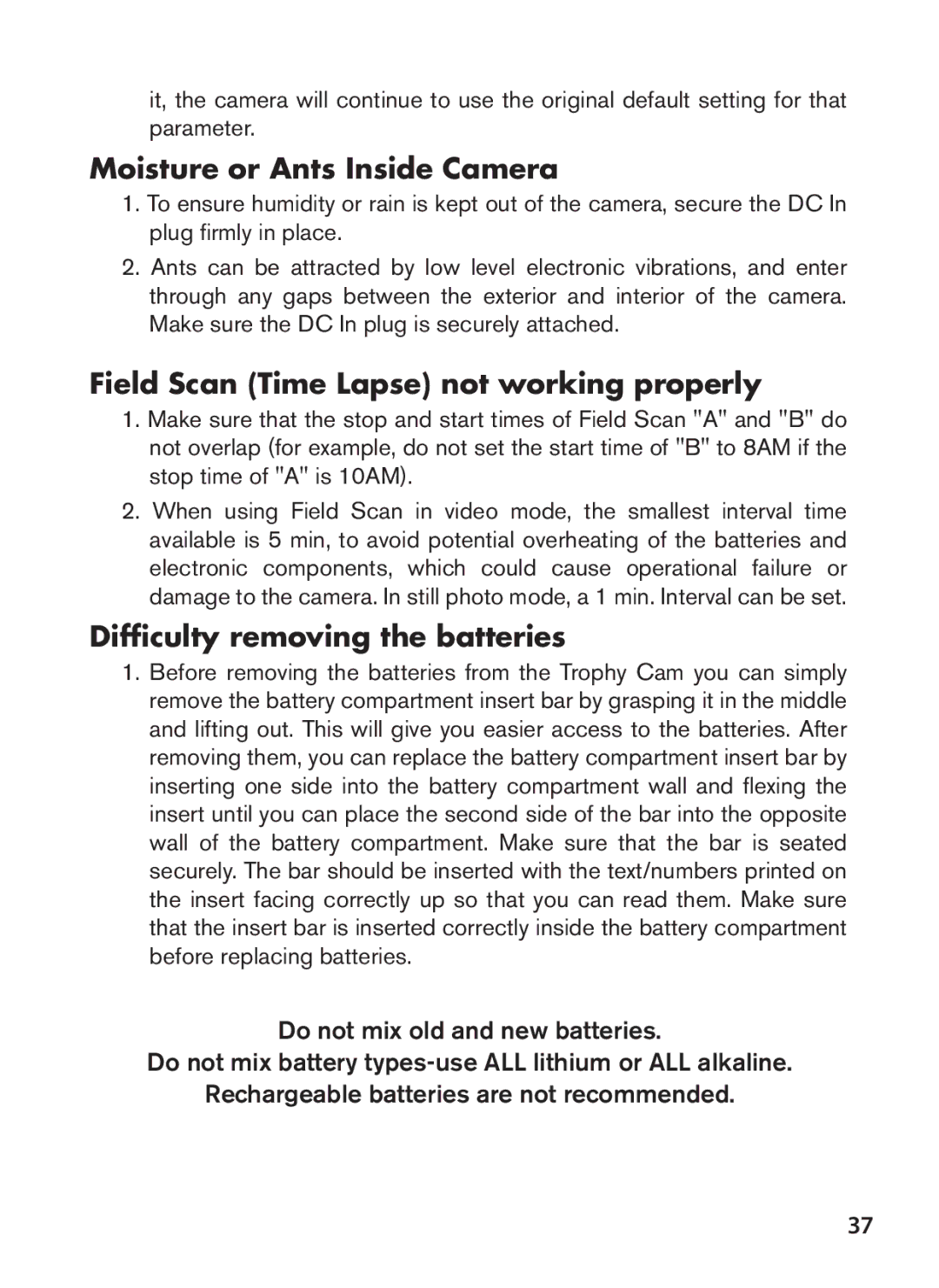 Bushnell 119577, 119576, 119547, 119537 Moisture or Ants Inside Camera, Field Scan Time Lapse not working properly 