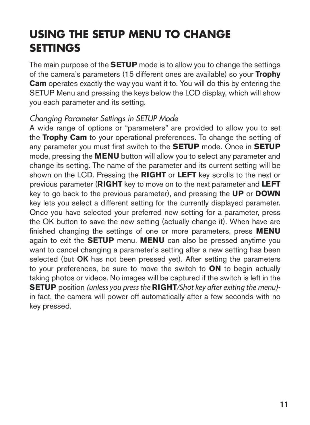 Bushnell 119628C instruction manual Using the Setup Menu to Change Settings, Changing Parameter Settings in Setup Mode 