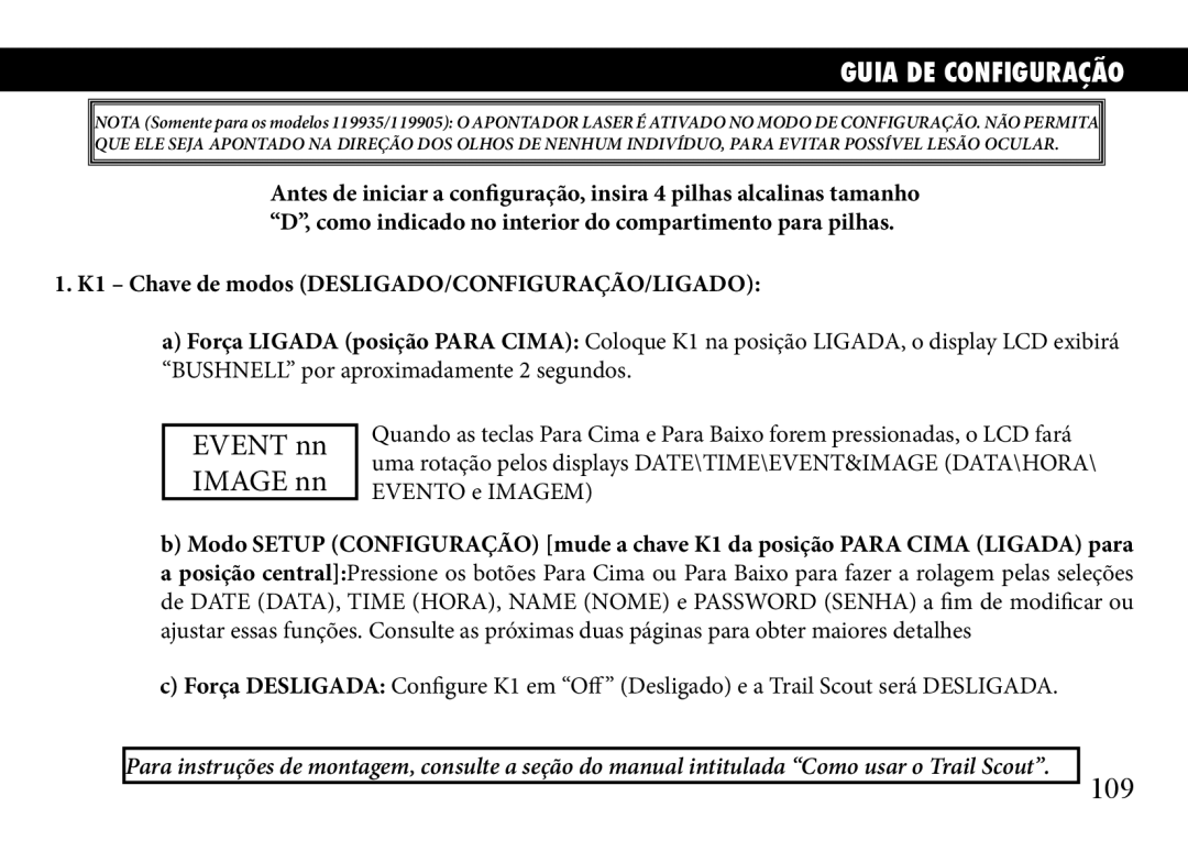 Bushnell 119935, 119833, 119905 manual 109, Guia DE Configuração, K1 Chave de modos DESLIGADO/CONFIGURAÇÃO/LIGADO 