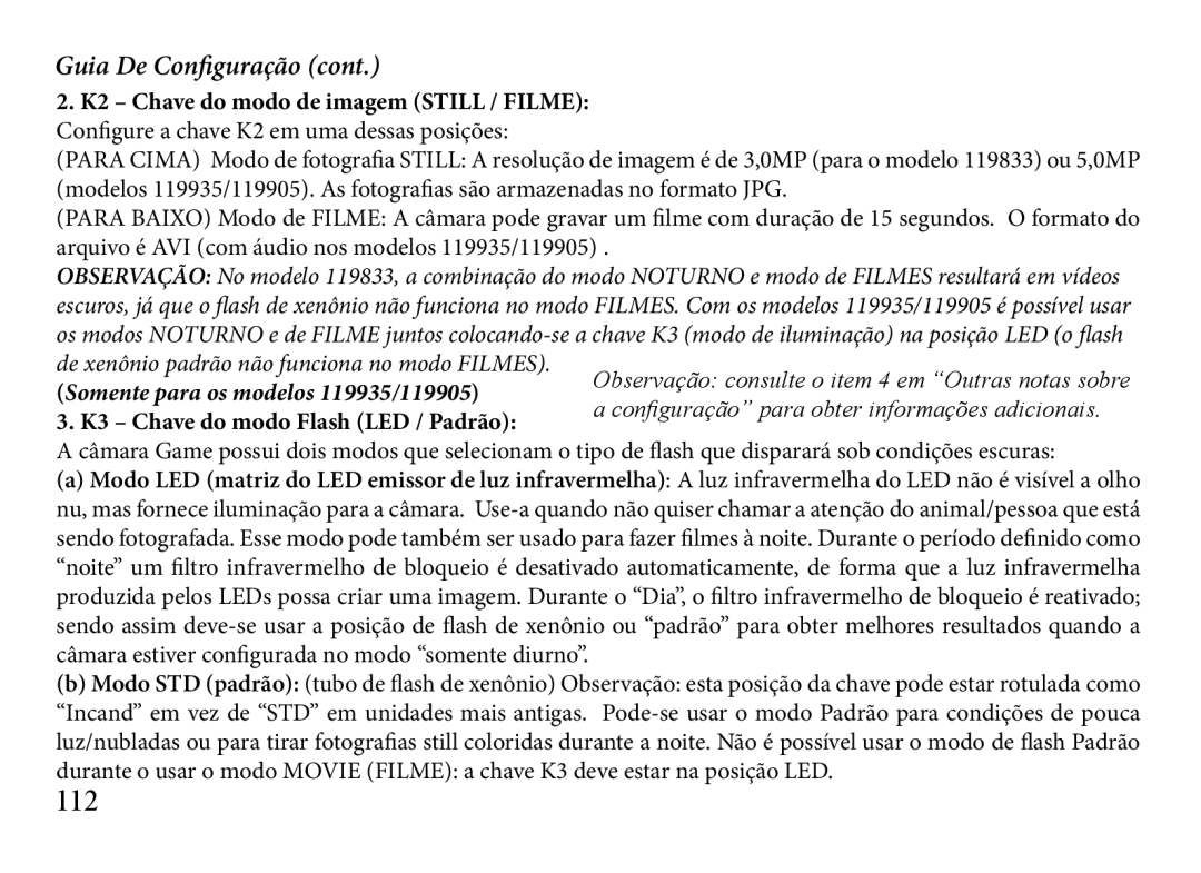 Bushnell 119935, 119833, 119905 manual 112, K3 Chave do modo Flash LED / Padrão 