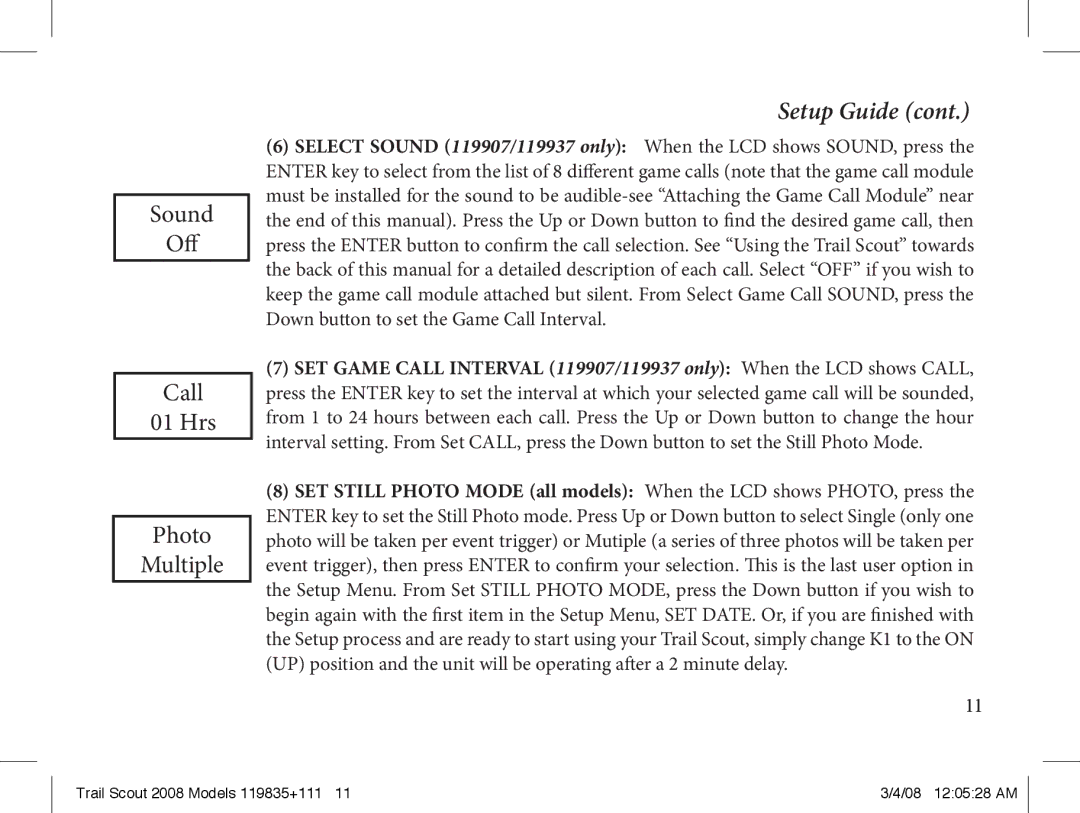 Bushnell 119907, 119937, 119835 manual Sound Off Call 01 Hrs Photo Multiple 