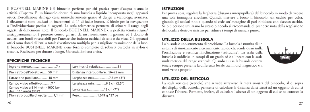 Bushnell 13-7500 instruction manual Istruzioni, Specifiche Tecniche, Utilizzo Della Bussola, Utilizzo DEL Reticolo 