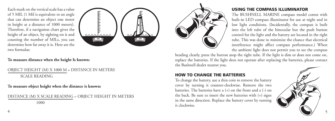 Bushnell 13-7500 instruction manual Using the Compass Illuminator, HOW to Change the Batteries 