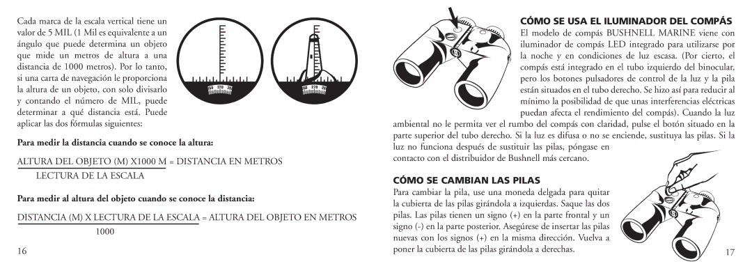 Bushnell 13-7500 instruction manual Cómo SE USA EL Iluminador DEL Compás, Cómo SE Cambian LAS Pilas 