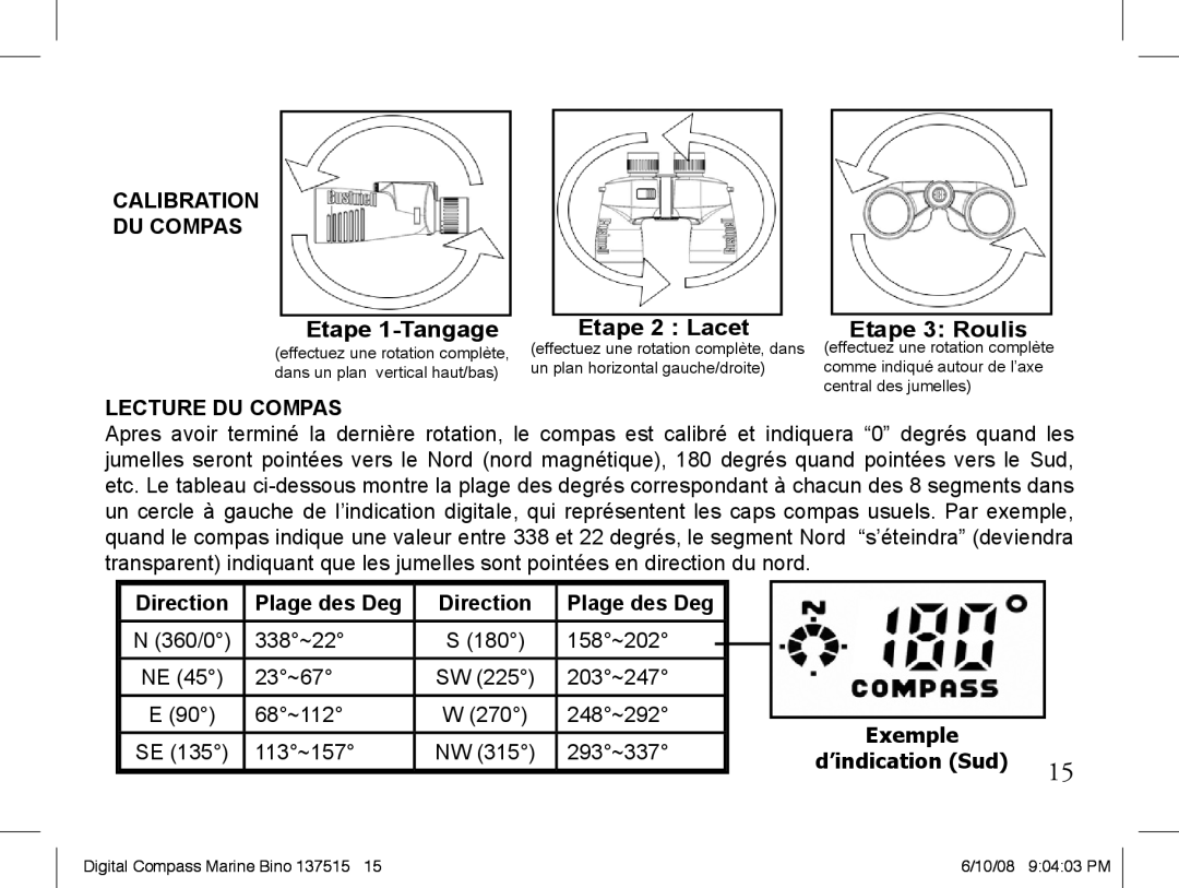 Bushnell 13-7507 instruction manual Calibration DU Compas, Etape 1-Tangage Etape 2 Lacet Etape 3 Roulis, Lecture DU Compas 