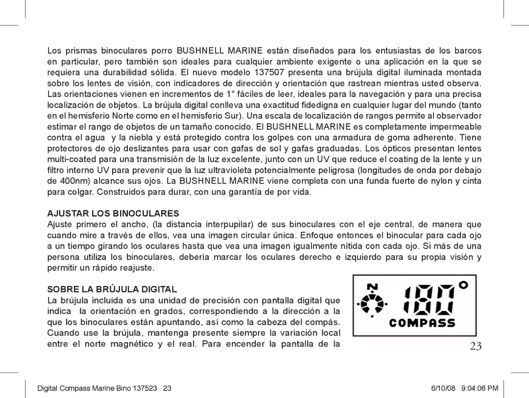 Bushnell 13-7507 instruction manual Ajustar LOS Binoculares, Sobre LA Brújula Digital 