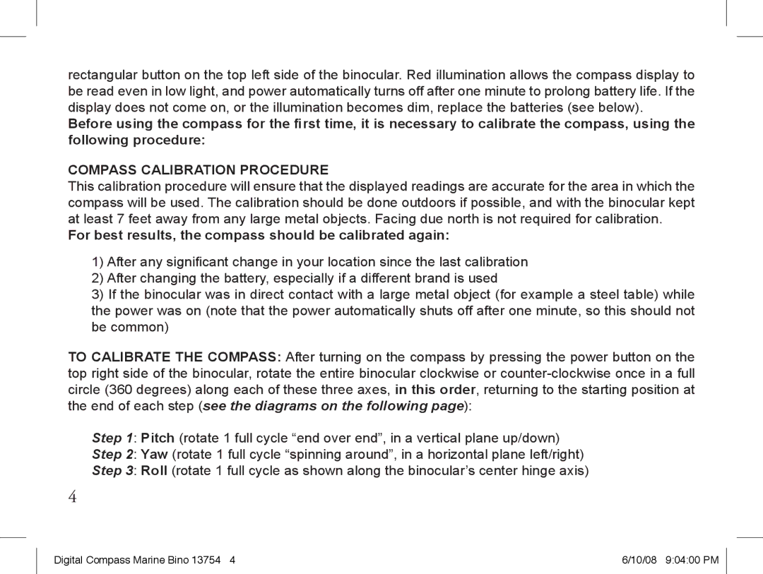 Bushnell 13-7507 instruction manual Compass Calibration Procedure, For best results, the compass should be calibrated again 