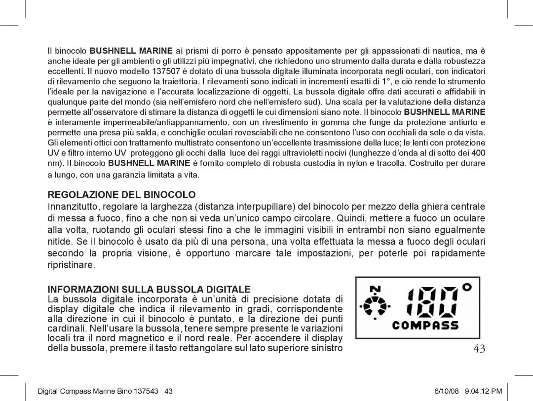 Bushnell 13-7507 instruction manual Regolazione DEL Binocolo, Informazioni Sulla Bussola Digitale 