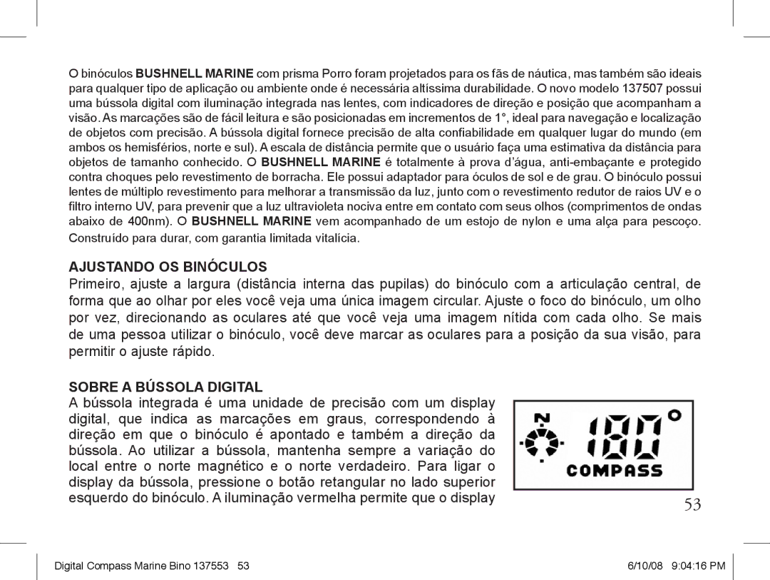 Bushnell 13-7507 instruction manual Ajustando OS Binóculos, Sobre a Bússola Digital 