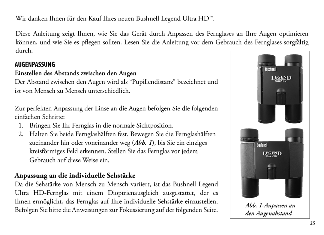 Bushnell 190125, 13-Jul manual Augenpassung, Einstellen des Abstands zwischen den Augen 