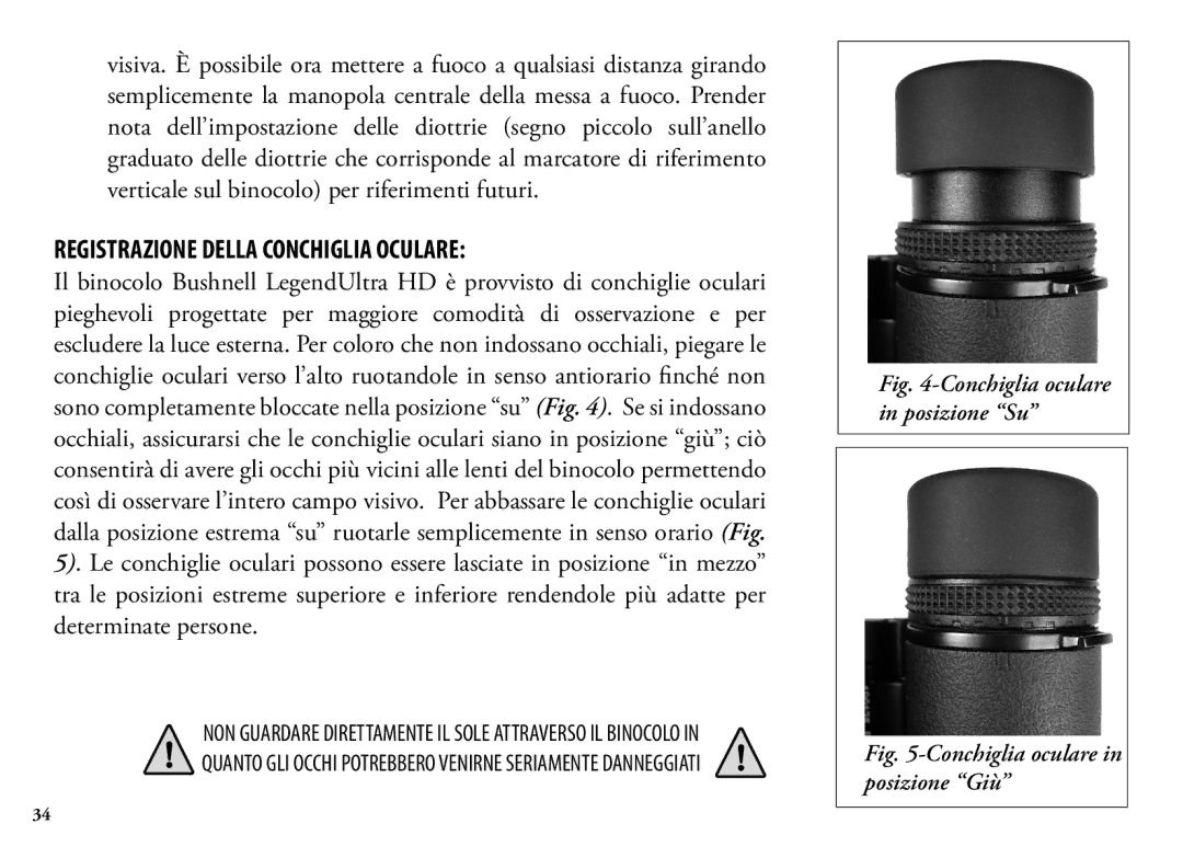 Bushnell 13-Jul, 190125 manual Registrazione Della Conchiglia Oculare, Conchiglia oculare in posizione Su 