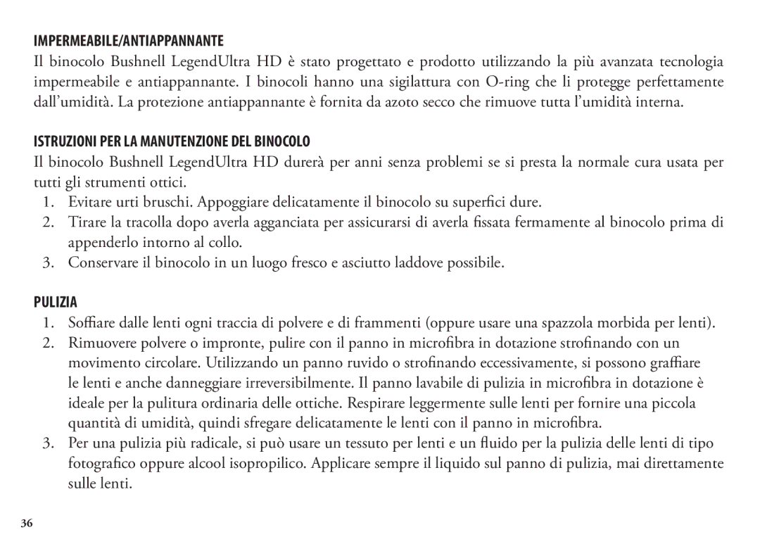 Bushnell 13-Jul, 190125 manual Impermeabile/Antiappannante, Istruzioni PER LA Manutenzione DEL Binocolo, Pulizia 