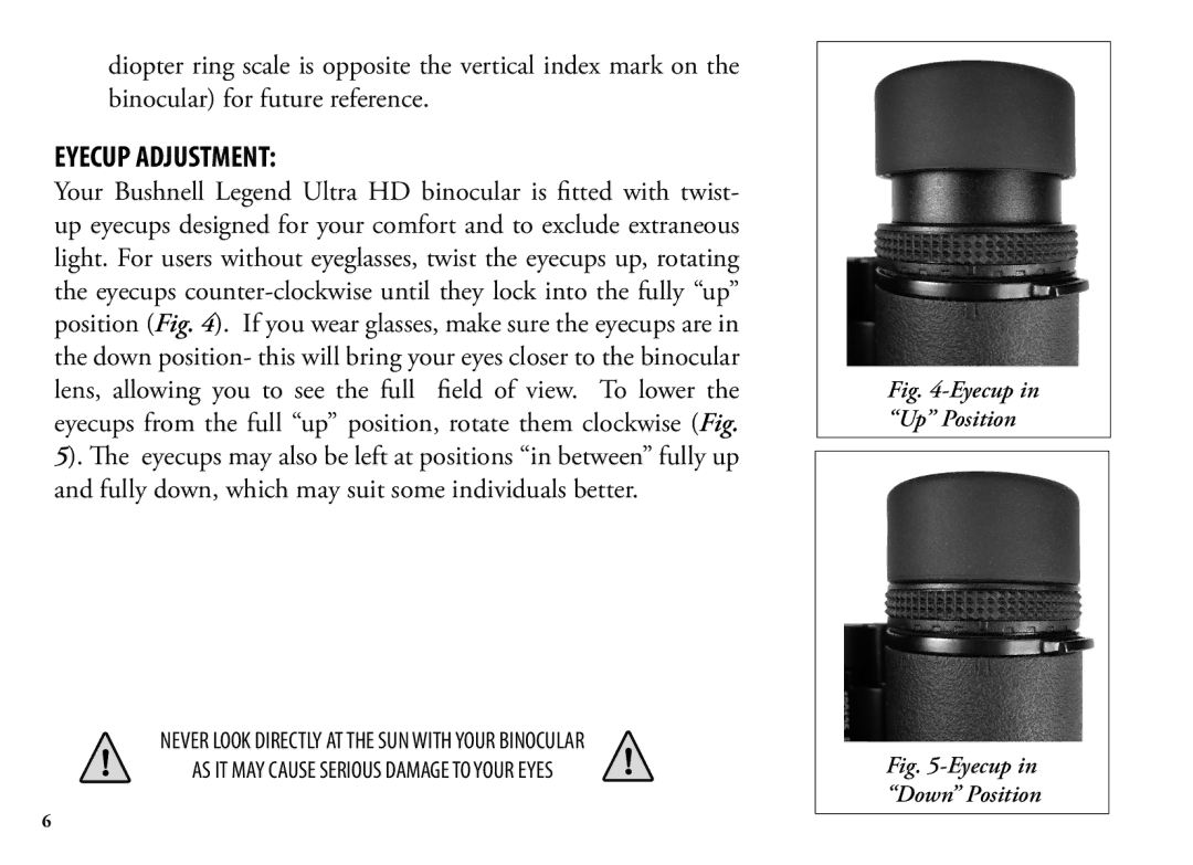 Bushnell 13-Jul, 190125 manual Eyecup Adjustment, Eyecup in Up Position 