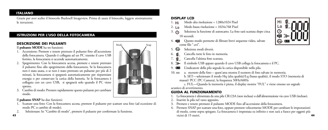 Bushnell 13-Nov manual Italiano, Display LCD, Istruzioni PER L’USO Della Fotocamera, Descrizione DEI Pulsanti 