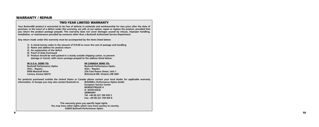 Bushnell 13-Nov manual Warranty / Repair, U.S.A. Send to Canada Send to, Morsestrasse 4 D- 50769 Köln Germany 