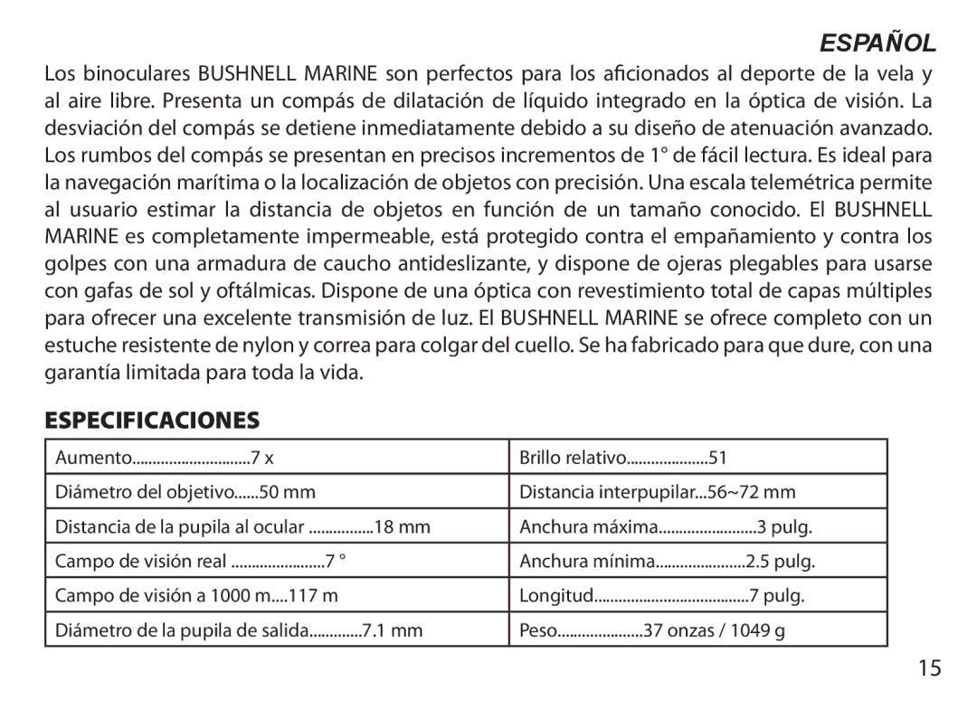 Bushnell 131056, 131225, 131226, 131054, 131250, 175007, 173507, 175012, 137501, 175010, 132516, 131632 Español, Especificaciones 