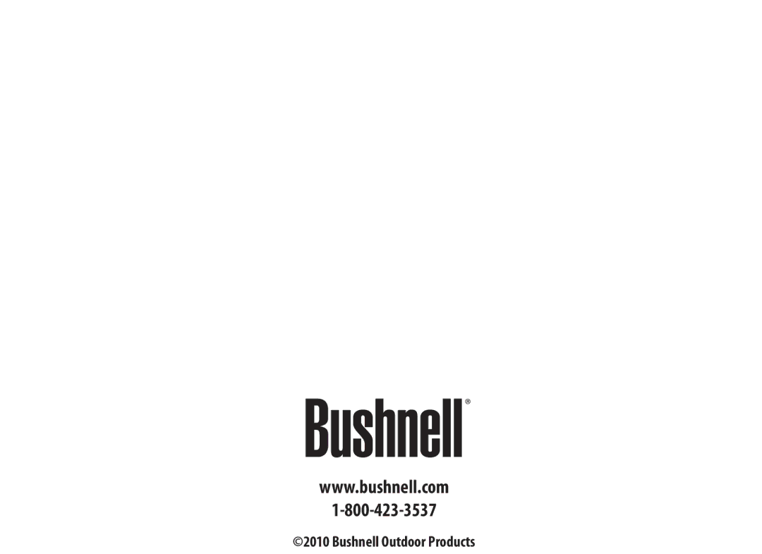 Bushnell 131650, 131225, 131056, 131226, 131054, 131250, 175007, 173507, 175012, 137501, 175010, 132516 Bushnell Outdoor Products 