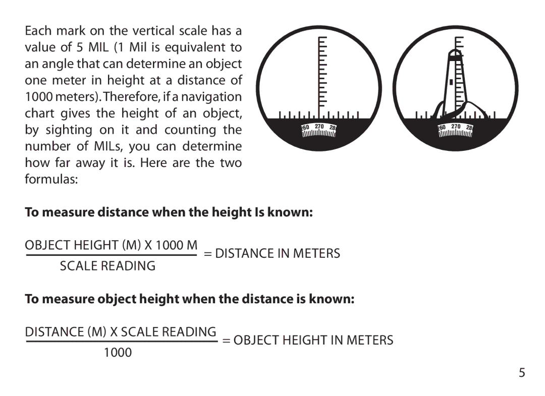 Bushnell 175007, 131225, 131056, 131226, 131054, 131250, 173507, 175012, 137501 To measure distance when the height Is known 