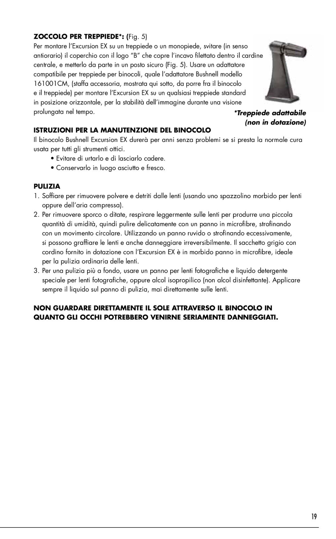 Bushnell 98-1296/05-10, 161001CM manual Zoccolo PER TREPPIEDE* Fig, Istruzioni PER LA Manutenzione DEL Binocolo, Pulizia 