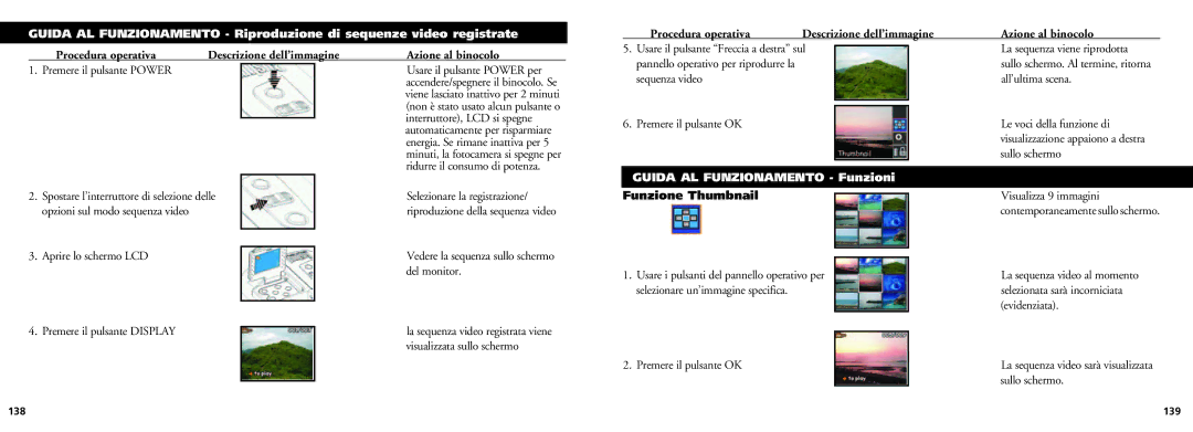 Bushnell 18-0832 La sequenza viene riprodotta, Aprire lo schermo LCD Premere il pulsante Display, Evidenziata 