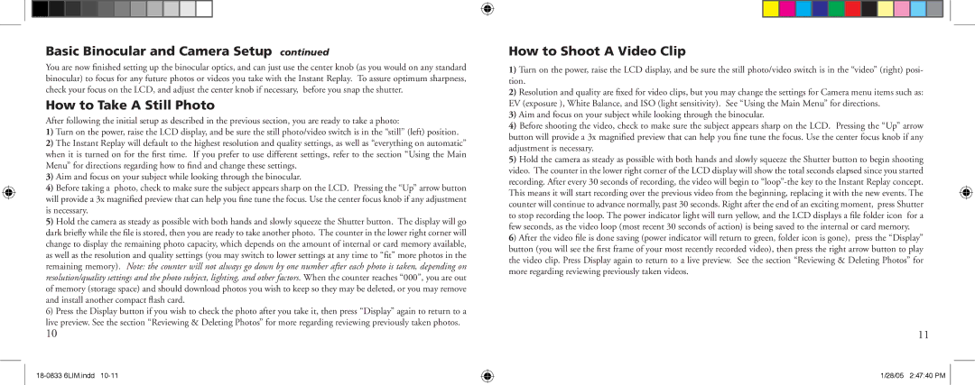 Bushnell 18-0833 instruction manual How to Take a Still Photo, How to Shoot a Video Clip 