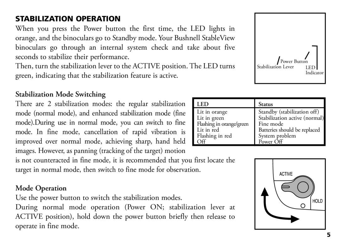 Bushnell 18-1035 manual Stabilization Operation, Stabilization Mode Switching, Mode Operation, Led 