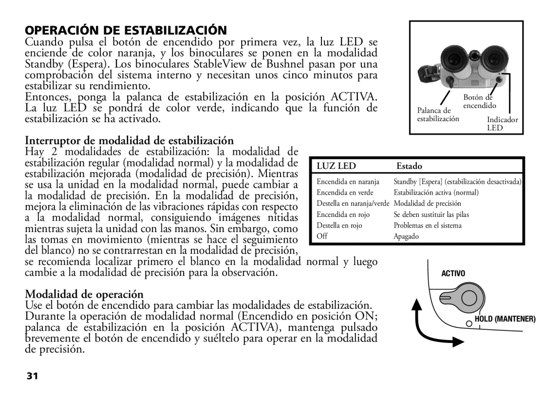 Bushnell 18-1035 manual Operación DE Estabilización, Interruptor de modalidad de estabilización, Modalidad de operación 