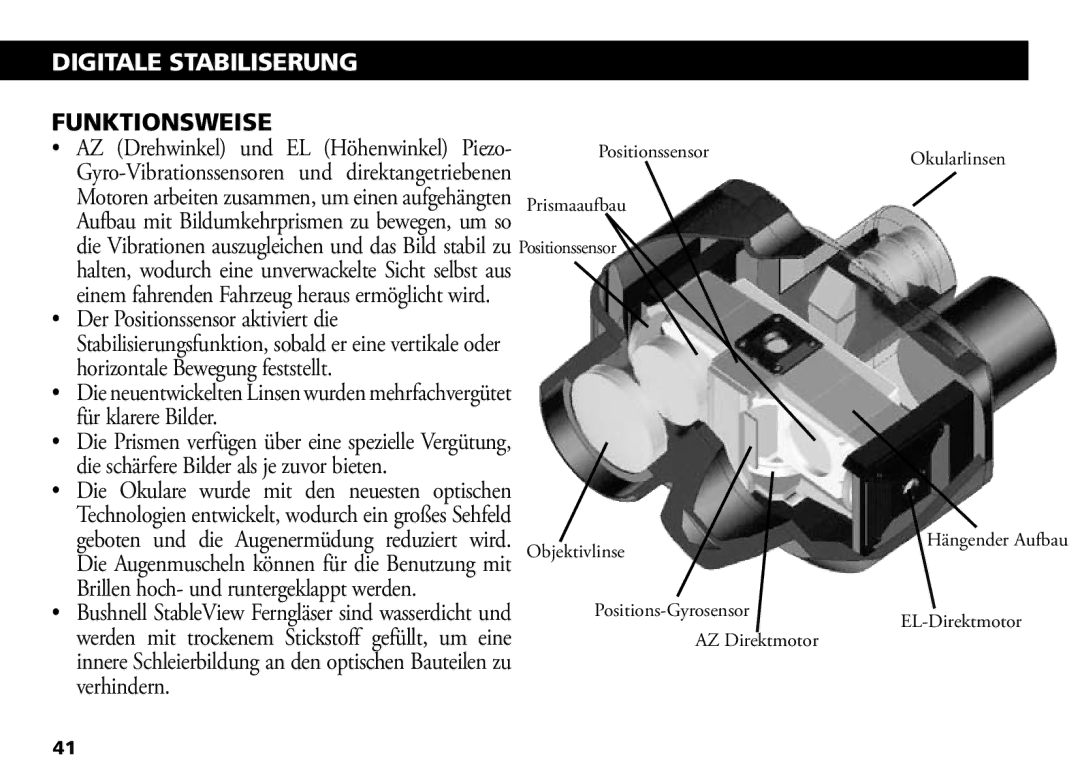 Bushnell 18-1035 manual Digitale Stabiliserung, Funktionsweise, Einem fahrenden Fahrzeug heraus ermöglicht wird 