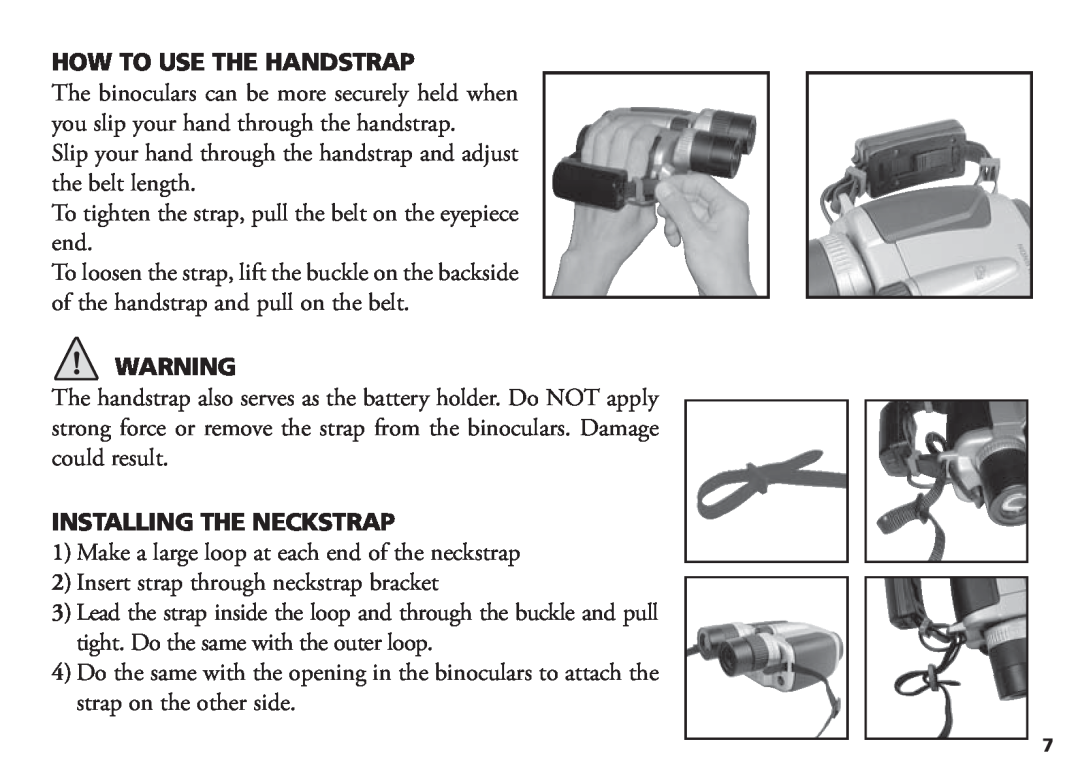 Bushnell 18-1035 manual How To Use The Handstrap, Installing The Neckstrap 