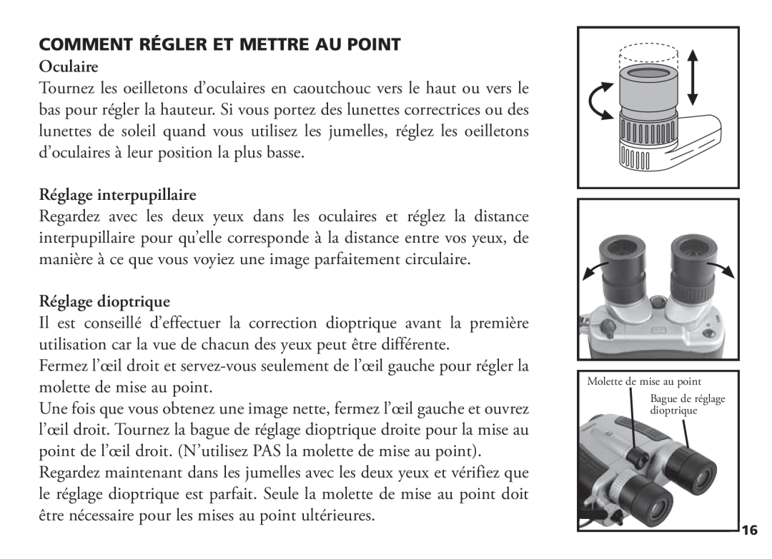 Bushnell 18-1035 manual COMMENT RÉGLER ET METTRE AU POINT Oculaire, Réglage interpupillaire, Réglage dioptrique 