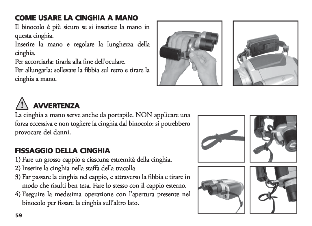 Bushnell 18-1035 manual Come Usare La Cinghia A Mano, Avvertenza, Fissaggio Della Cinghia 