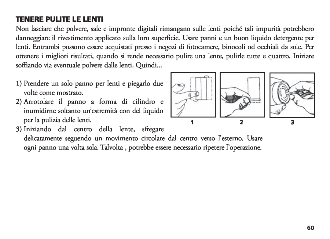 Bushnell 18-1035 manual Tenere Pulite Le Lenti, per la pulizia delle lenti, Iniziando dal centro della lente, sfregare 
