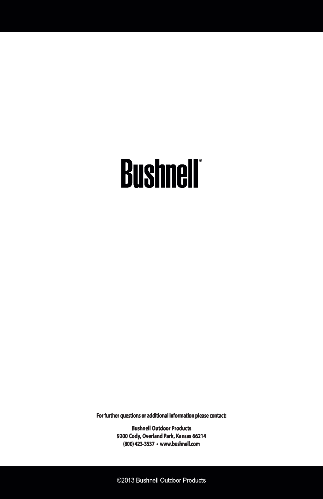 Bushnell 181561 instruction manual Cody, Overland Park, Kansas, Bushnell Outdoor Products 