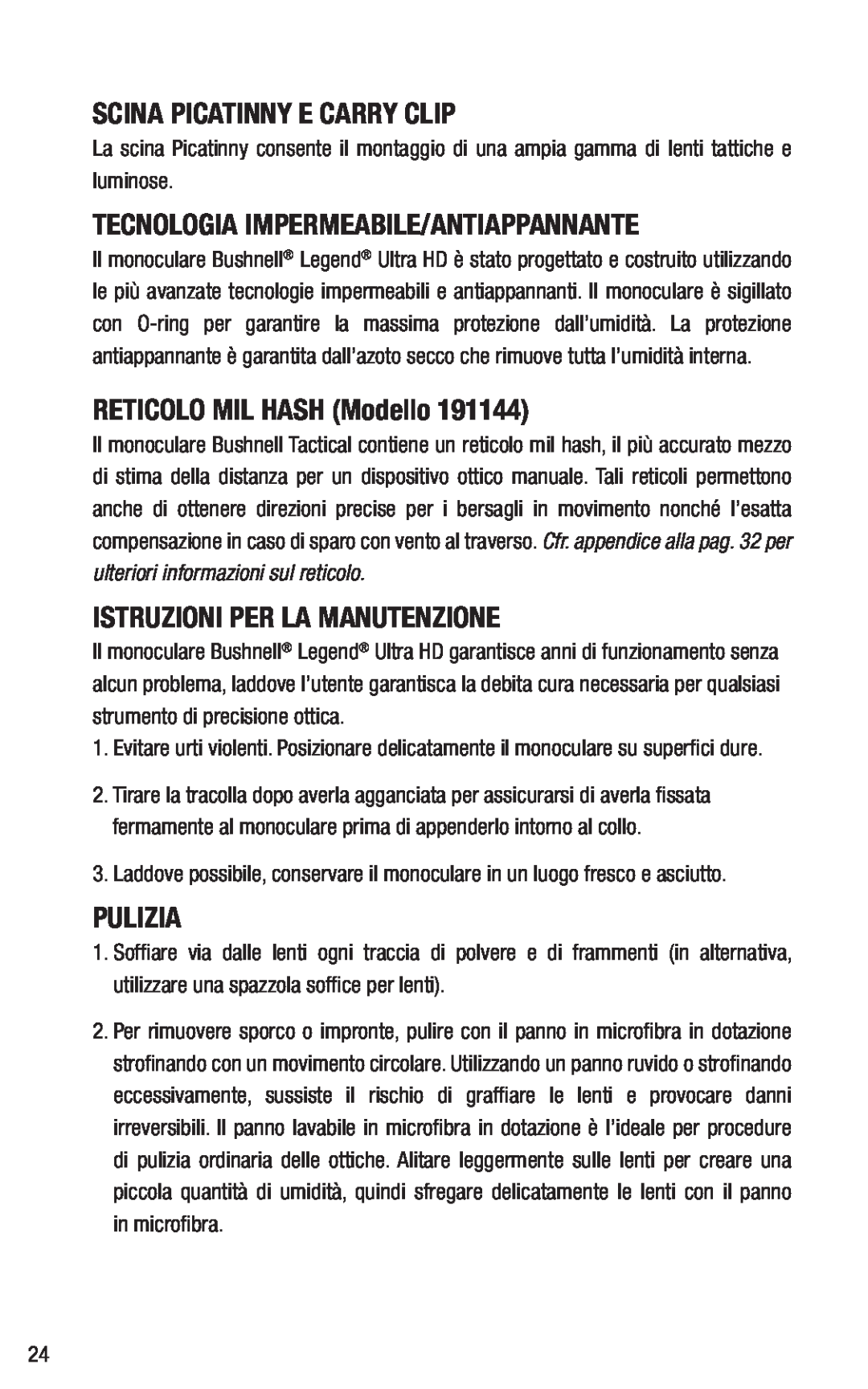 Bushnell 191144 Scina Picatinny E Carry Clip, Tecnologia Impermeabile/Antiappannante, RETICOLO MIL HASH Modello, Pulizia 