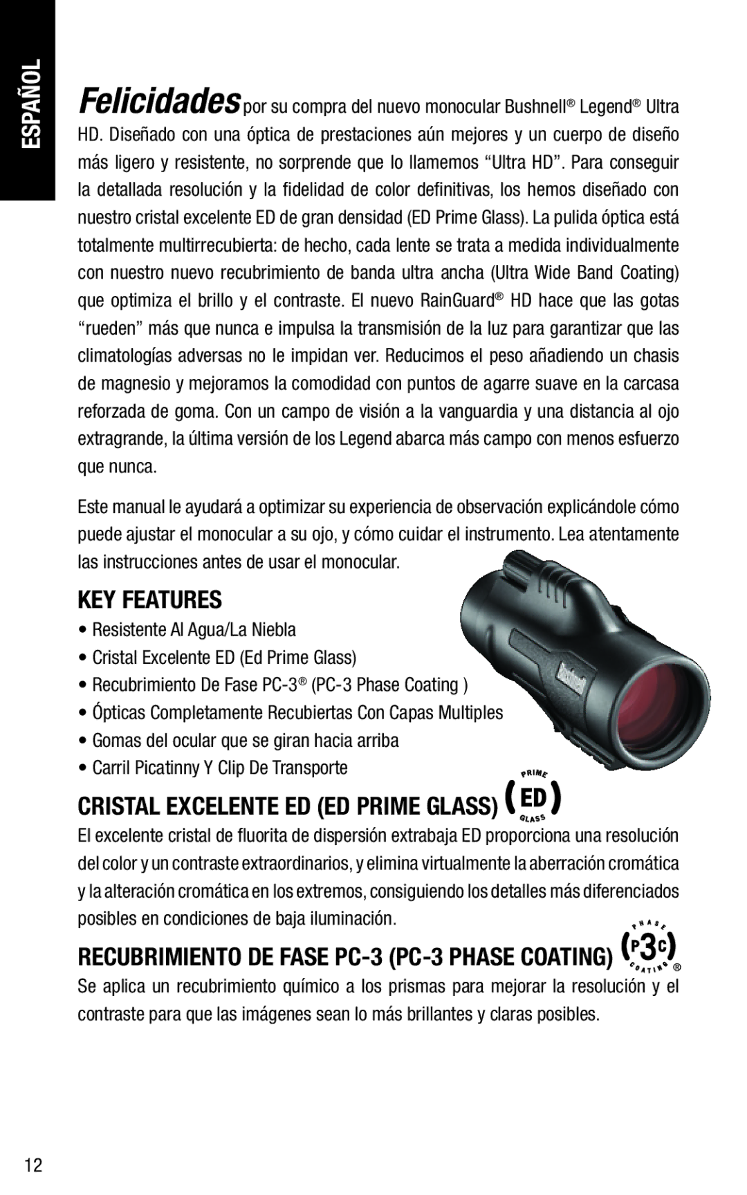 Bushnell 191144 Español, Cristal Excelente ED ED Prime Glass ED, Recubrimiento DE Fase PC-3 PC-3 Phase Coating 