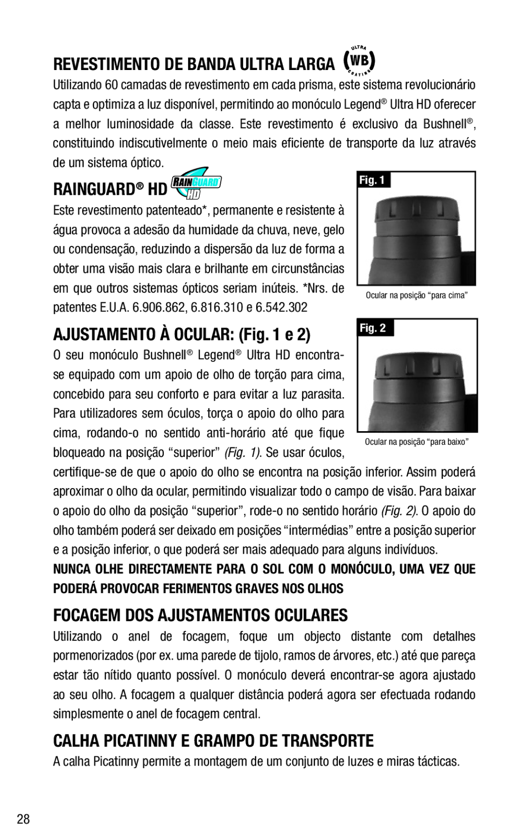 Bushnell 191144 instruction manual Revestimento DE Banda Ultra Larga WB, Focagem DOS Ajustamentos Oculares 