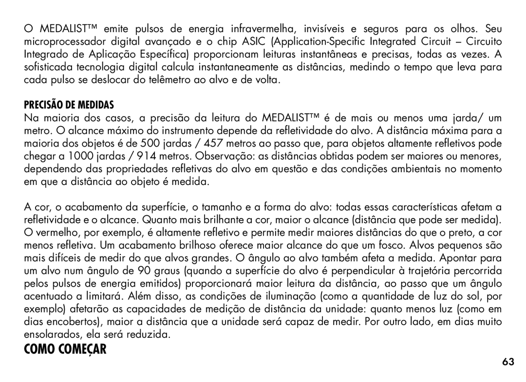 Bushnell 201355, 20-1354 manual Como Começar, Precisão DE Medidas 